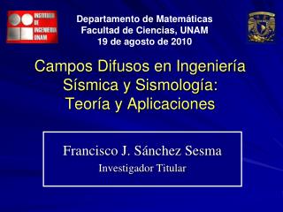Campos Difusos en Ingeniería Sísmica y Sismología: Teoría y Aplicaciones
