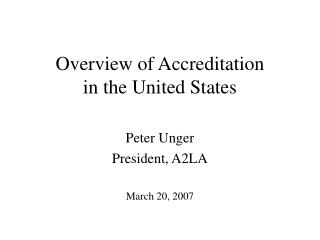 Overview of Accreditation in the United States