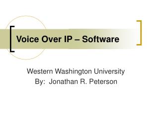 Voice Over IP – Software
