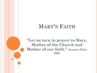 Mary’s Faith