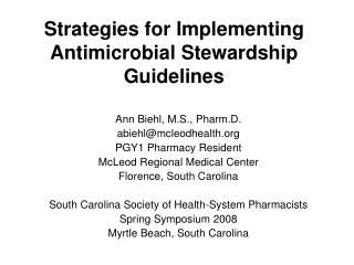 Strategies for Implementing Antimicrobial Stewardship Guidelines