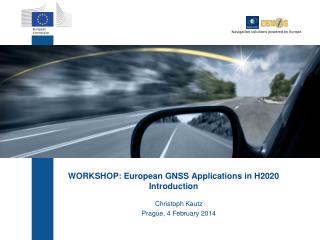 WORKSHOP: European GNSS Applications in H2020 Introduction