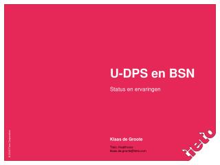 U-DPS en BSN