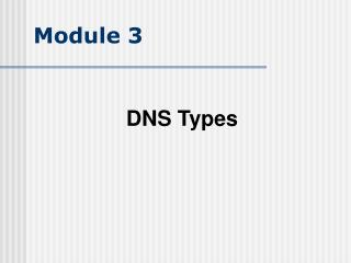 Module 3