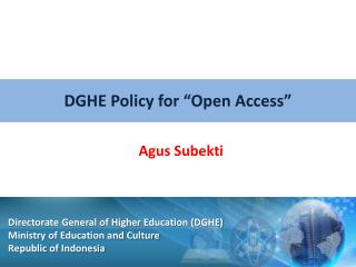 DGHE Policy for “Open Access”