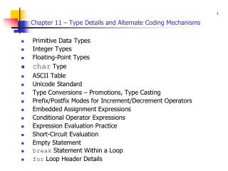 Chapter 11 – Type Details and Alternate Coding Mechanisms