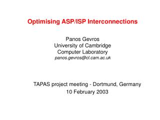 TAPAS project meeting - Dortmund, Germany 10 February 2003