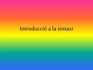 Introducció a la sintaxi