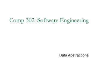 Comp 302: Software Engineering