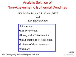 G.B. McFadden and S.R. Coriell, NIST and R.F. Sekerka, CMU