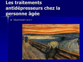 Les traitements antidépresseurs chez la personne âgée