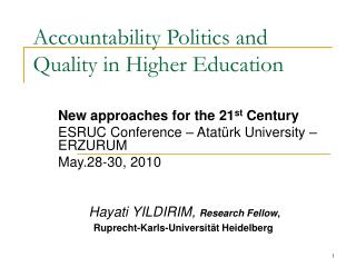 Accountability Politics and Quality in Higher Education