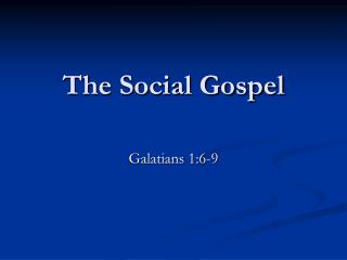 The Social Gospel