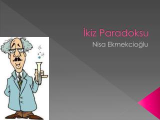 İkiz Paradoksu