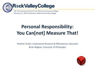 Personal Responsibility: You Can[not] Measure That!