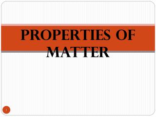 Properties of Matter