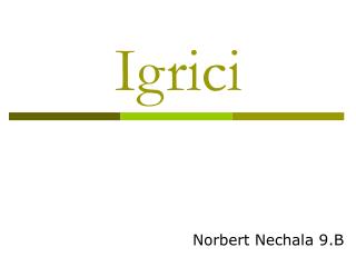 Igrici