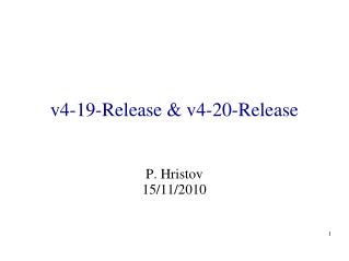 v4-19-Release &amp; v4-20-Release