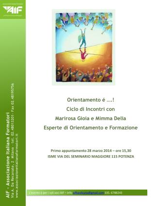 Primo appuntamento 28 marzo 2014 – ore 15,30 ISME VIA DEL SEMINARIO MAGGIORE 115 POTENZA