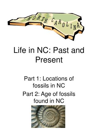 Life in NC: Past and Present