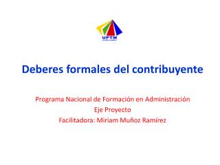 Deberes formales del contribuyente