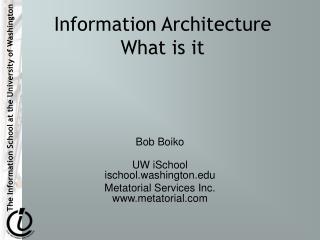 Information Architecture What is it