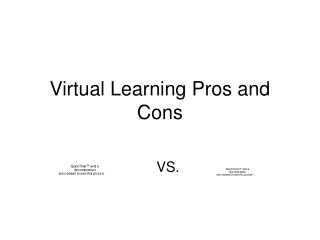 Virtual Learning Pros and Cons