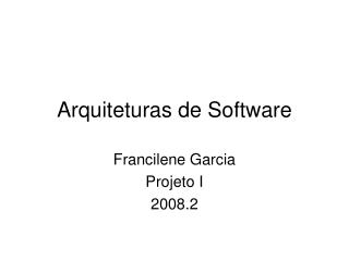 Arquiteturas de Software