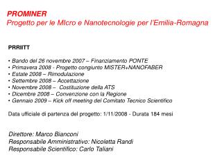 PROMINER Progetto per le MIcro e Nanotecnologie per l’Emilia-Romagna
