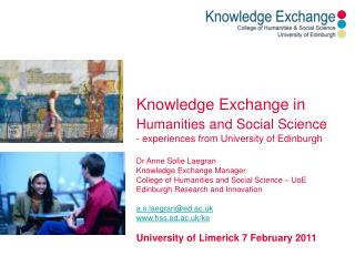 Knowledge Exchange in Humanities and Social Science - experiences from University of Edinburgh