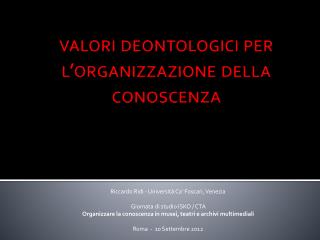 valori deontologici per l’organizzazione della conoscenza