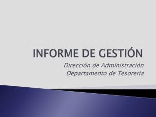 INFORME DE GESTIÓN