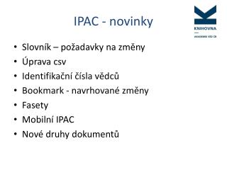 IPAC - novinky