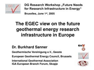 The EGEC view on the future geothermal energy research infrastructure in Europe