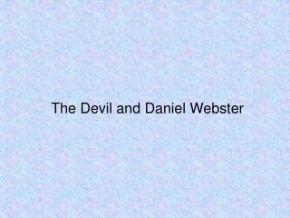 The Devil and Daniel Webster