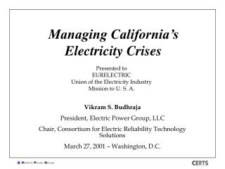 Managing California’s Electricity Crises