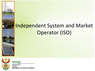Independent System and Market Operator (ISO)