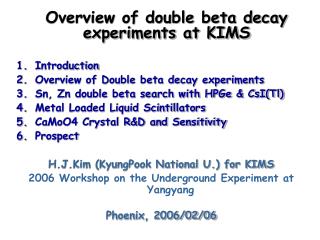 Overview of double beta decay experiments at KIMS