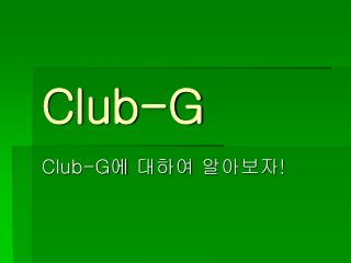 Club-G