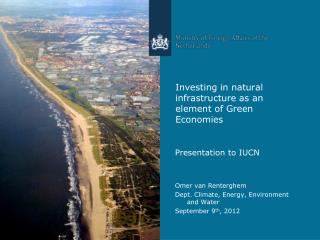 Investing in natural infrastructure as an element of Green Economies