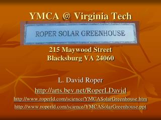 YMCA @ Virginia Tech 215 Maywood Street Blacksburg VA 24060