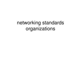 networking standards organizations