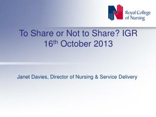 To Share or Not to Share? IGR 16 th October 2013
