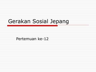 Gerakan Sosial Jepang