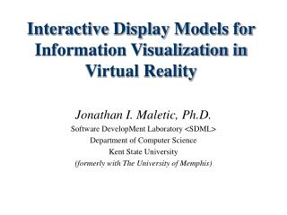 Interactive Display Models for Information Visualization in Virtual Reality