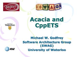 Acacia and CppETS