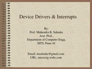 Device Drivers &amp; Interrupts