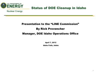 Status of DOE Cleanup in Idaho