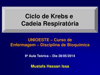 Ciclo de Krebs e Cadeia Respiratória