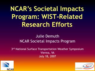 NCAR’s Societal Impacts Program: WIST-Related Research Efforts